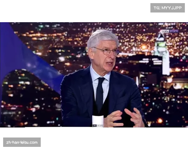 拜仁德雷森称阿森纳英超榜首有因 欧冠对决将充满挑战